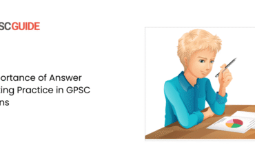 Importance of Answer Writing Practice in GPSC Mains