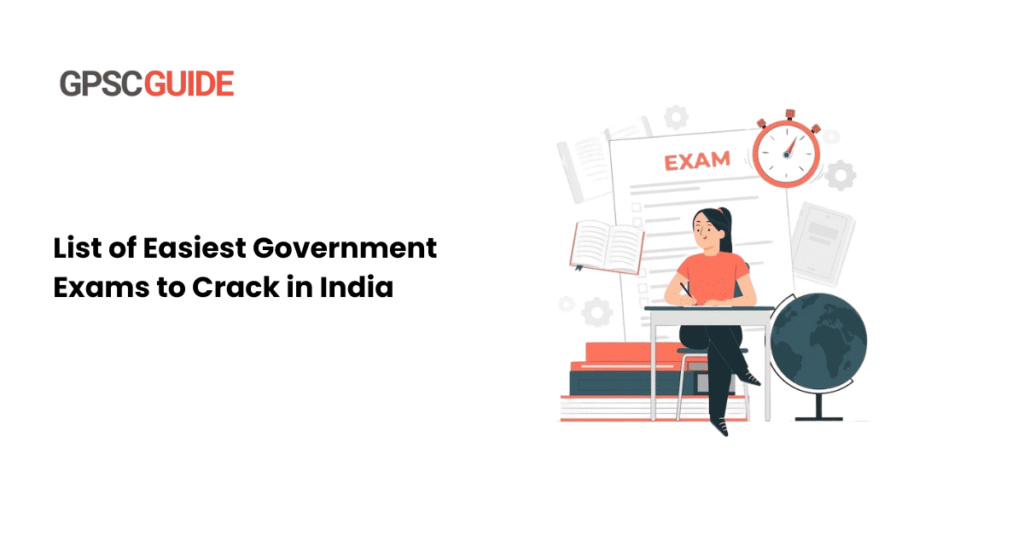 List of Easiest Government Exams to Crack in India